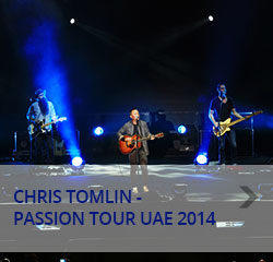 Chris Tomlin- Passion tour UAE